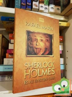 Rafael Marin: Sherlock Holmes és az Einstein-gyár