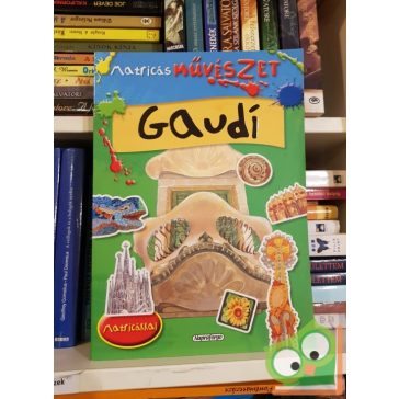 Matricás művészet - Gaudi