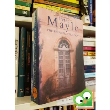 Peter Mayle: The provance trilogy