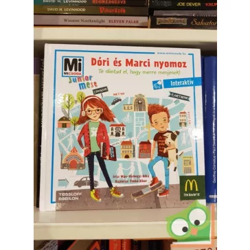   Mán-Várhegyi Réka: Dóri és Marci nyomoz - Te döntsd el, hogy merre menjenek!