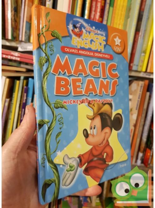 Magic ​Beans / Mickey és a paszuly (Magic English - olvass angolul)