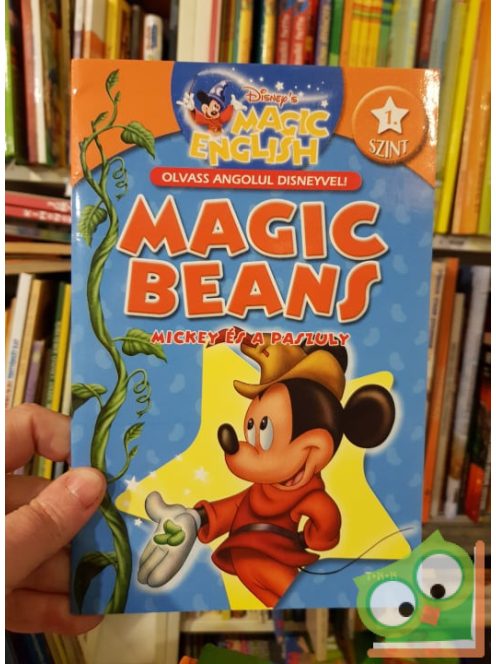Magic ​Beans / Mickey és a paszuly (Magic English - olvass angolul)