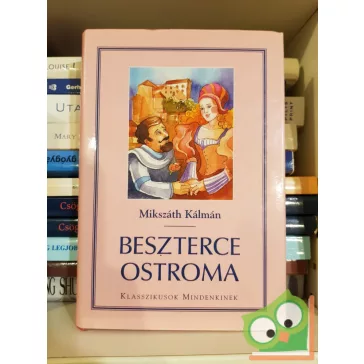 Mikszáth Kálmán: Beszterce ostroma