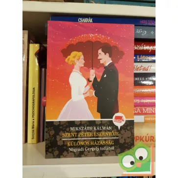   Mikszáth Kálmán - Nógrádi Gergely: Szent Péter esernyője / Különös házasság