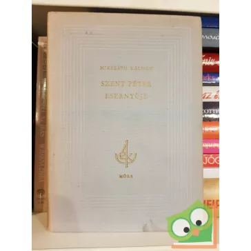 Mikszáth Kálmán: Szent Péter esernyője