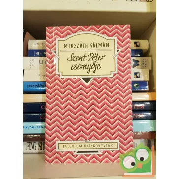 Mikszáth Kálmán: Szent Péter esernyője