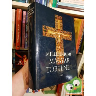 Tóth István György: Millenniumi magyar történet