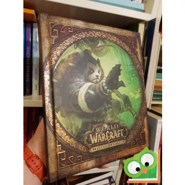 Tha Art of World of Warcraft - Mists of pandoria