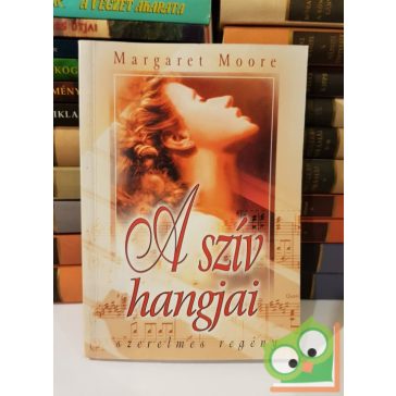 Margaret Moore: Sziv hangjai