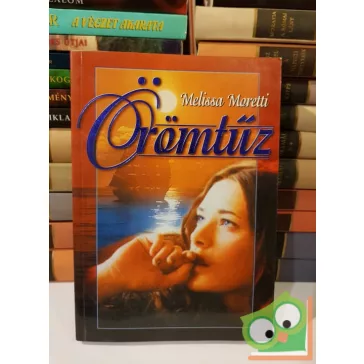 Melissa Moretti: Örömtűz