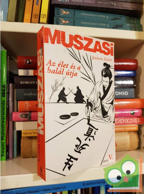 Eidzsi Josikava: Muszasi (Ötödik könyv)