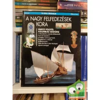 A nagy felfedezések kora (Új képes történelem 8.)