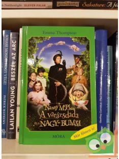  Emma Tomphson: A Varázsdada és a nagy bumm (Nanny McPhee 4.)