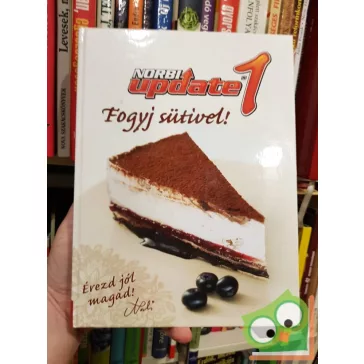   Schobert Norbert: NORBI UPDATE - Minden amit a fogyásról tudok