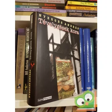 Nyerges András: Tévelygések kora