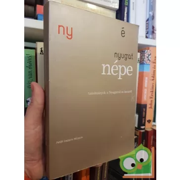   Sárközi Éva (szerk): Nyugat népe - Tanulmányok a Nyugatról és koráról