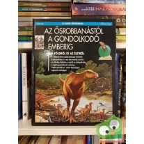   Az Ősrobbanástól a gondolkodó emberig (Új képes történelem 1.)