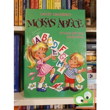   Osvát Erzsébet: Mókás Ábécé (Füzesi Zsuzsa rajzaival)
