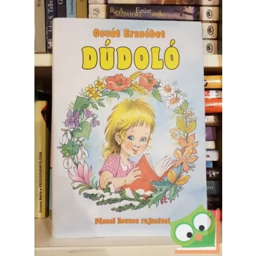 Osvát Erzsébet: Dudoló (Füzesi Zsuzsa rajzaival)