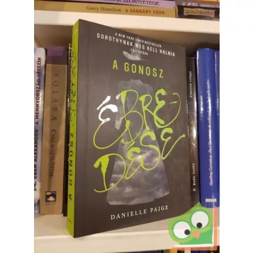   Danielle Paige: A Gonosz ébredése (Dorothynak meg kell halnia 2.)