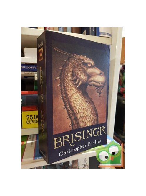 Christopher Paolini: Brisingr (angol) (Inheritance Cycle 3.) (Eragon)