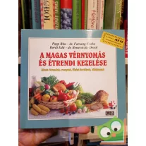   Papp, Farsang, Bordi, Benesóczky: A magas vérnyomás és étrendi kezelése - Minta étrendek, receptek, főzési fortélyok, táblázatok