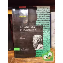 Matúra Bölcselet - Platón: A lakoma / Phaidrosz (Ritka)