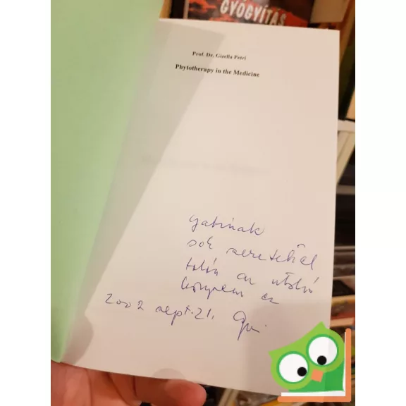 Prof. Dr. Gizella Petri: Phytotherapy in the Medicine