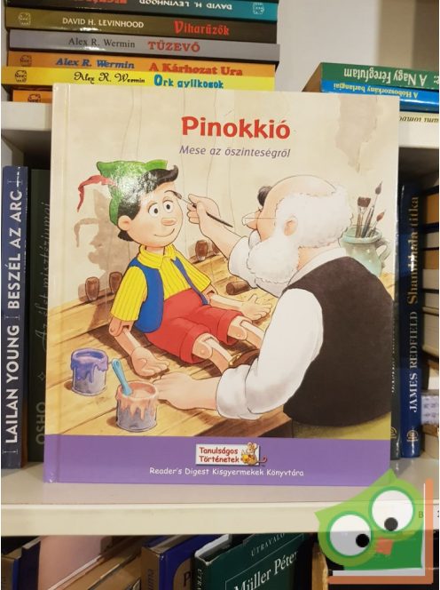 Reader Digest's kisgyermek könyvtár: Pinokkió