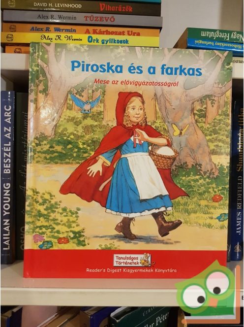 Reader Digest's kisgyermek könyvtár:Piroska és a farkas