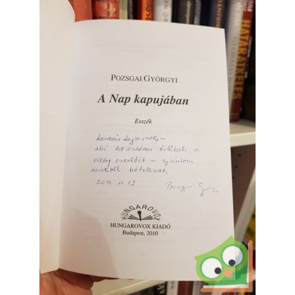 Pozsgai Györgyi: A Nap kapujában (Dedikált)