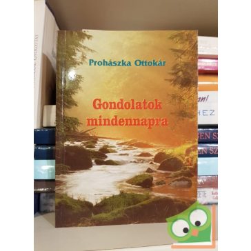 Prohászka Ottokár: Gondolatok mindennapokra