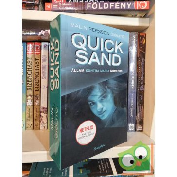   Malin Persson Giolito: Quicksand - Állam kontra Maria Norberg (Netflix)