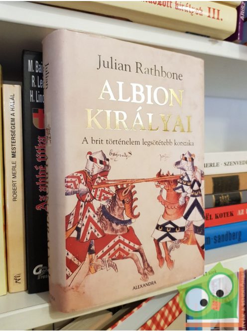 Julien Rathbone: Albion királyai
