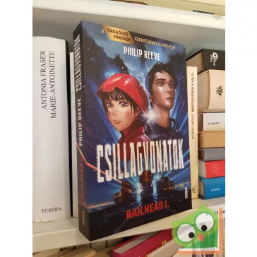 Philip Reeve: Csillagvonatok