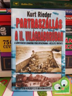 Kurt Rieder: Partraszállás ​a II. világháborúban