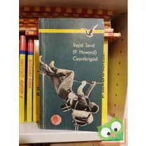 Rejtő Jenő: Csontbrigád