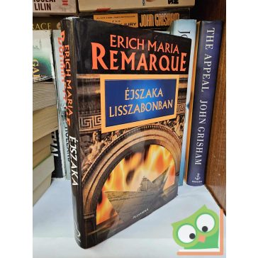 Erich Maria Remarque: Éjszaka Lisszabonban