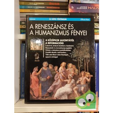   A reneszánsz és a humanizmus fényei (Új képes történelem 9.)