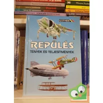 Repülés Tények és teljesitmény