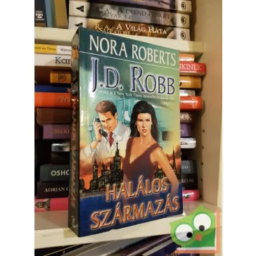 J. D. Robb: Halálos származás