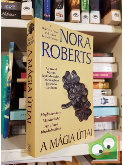 Nora Roberts: A mágia útjai