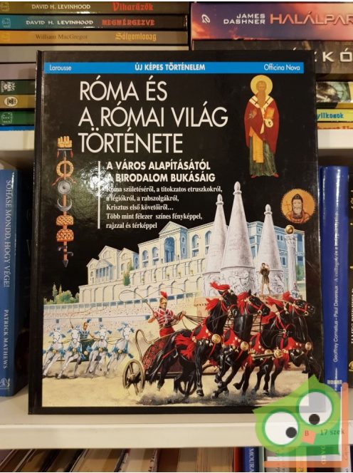 Róma és a római világ története (Új képes történelem 5.)