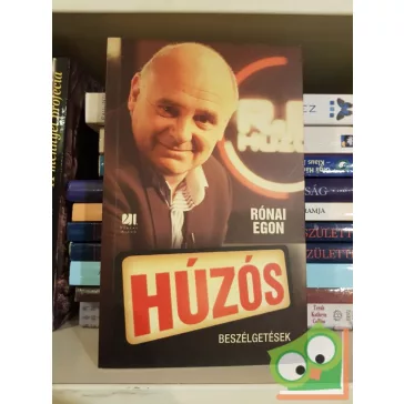 Rónai Egon: Húzós - beszélgetések