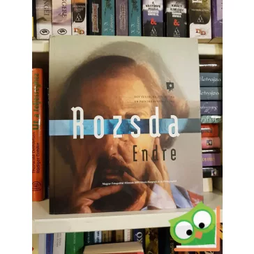   Rozsda Endre: Egy festő, ha fényképez : Un peintre photohraphe (Ritka)