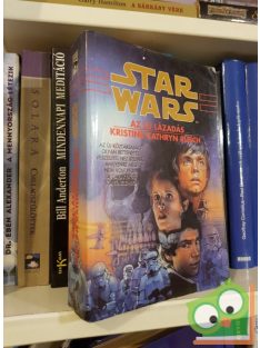 Kristine Kathryn Rusch: Az új lázadás (Star Wars)
