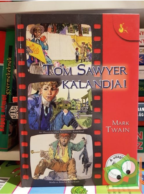 Mark Twain: Tom Sawyer kalandjai (Zórád Ernő rajzaival) (Ritka)