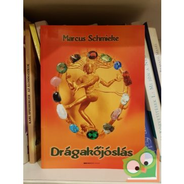 Marcus Schmieke: Drágakőjóslás