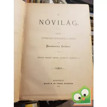 Schweiger-Lerchenfeld Amand: Nővilág