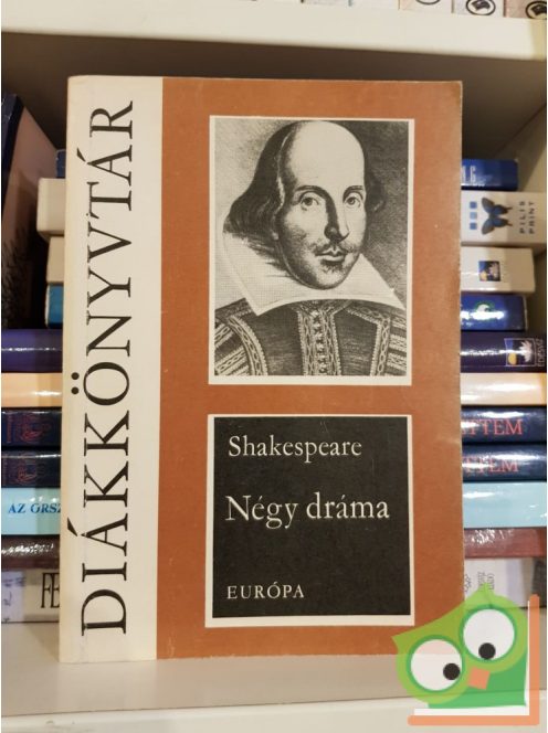 Shakespeare: Négy dráma